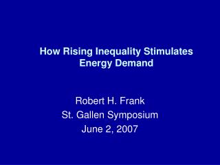 How Rising Inequality Stimulates Energy Demand