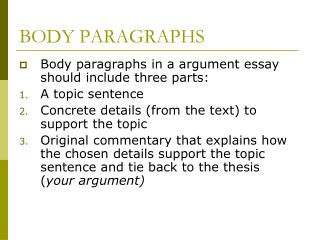 BODY PARAGRAPHS