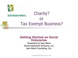 Charity? or Tax Exempt Business?