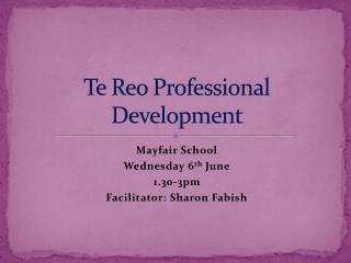 Te Reo Professional Development