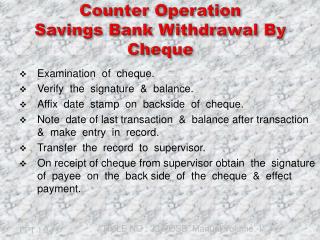 Counter Operation Savings Bank Withdrawal By Cheque