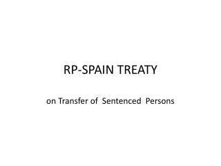 RP-SPAIN TREATY