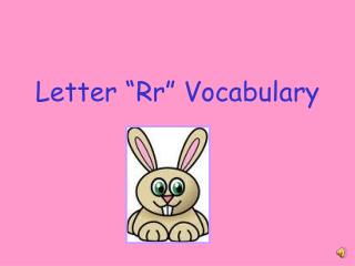 Letter “Rr” Vocabulary