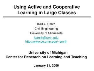 Using Active and Cooperative Learning in Large Classes