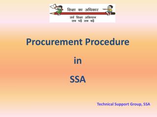 Procurement Procedure in SSA Technical Support Group, SSA