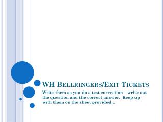WH Bellringers /Exit Tickets