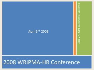 2008 WRIPMA-HR Conference