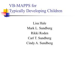 VB-MAPPS for Typically Developing Children