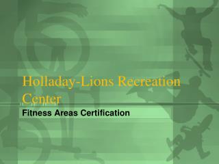 Holladay-Lions Recreation Center