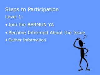 Steps to Participation