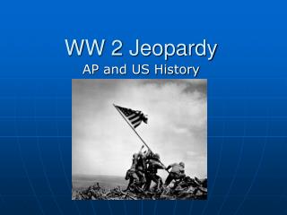 WW 2 Jeopardy