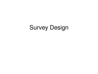 Survey Design