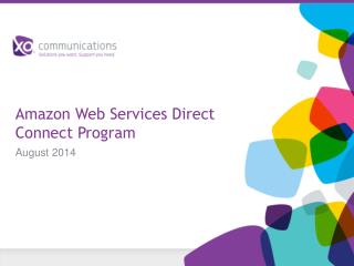 Amazon Web Services Direct Connect Program