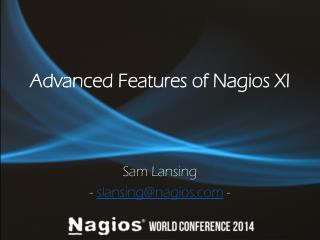 Advanced Features of Nagios XI