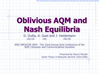 Oblivious AQM and Nash Equilibria