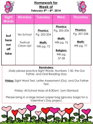 Homework for Week of February 4 th – 8 th , 2014