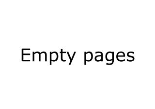 Empty pages