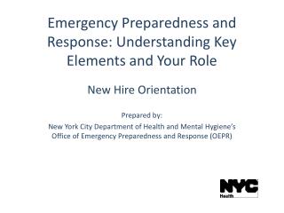 Emergency Preparedness and Response: Understanding Key Elements and Your Role
