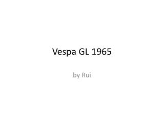 Vespa GL 1965