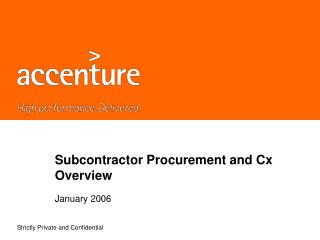 Subcontractor Procurement and Cx Overview January 2006