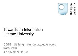 Towards an Information Literate University