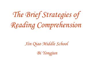 The Brief Strategies of Reading Comprehension