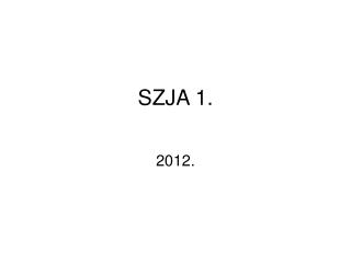 SZJA 1.