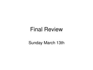 Final Review