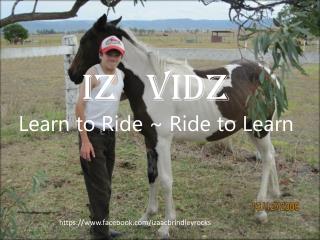 Iz Vidz Learn to Ride ~ Ride to Learn