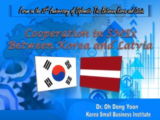 Cooperation in SMEs Between Korea and Latvia