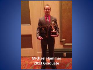 Michael Hammer 2013 Graduate