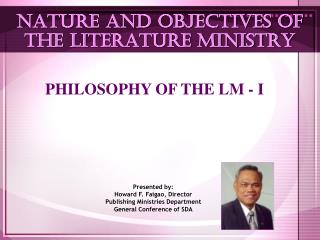 PHILOSOPHY OF THE LM - I