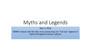 Myths and Legends