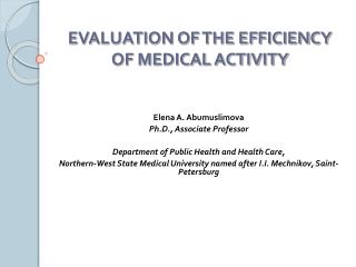 EVALUATION OF THE EFFICIENCY OF MEDICAL ACTIVITY