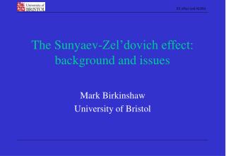 The Sunyaev-Zel’dovich effect: background and issues