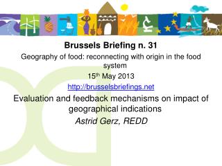 Brussels Briefing n. 31 Geography of food: reconnecting with origin in the food system