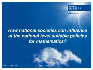 How national societies can influence at the national level suitable policies for mathematics?