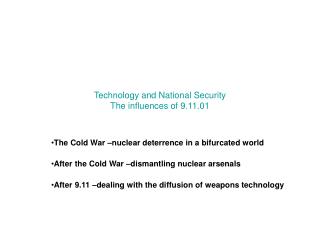 Technology and National Security The influences of 9.11.01