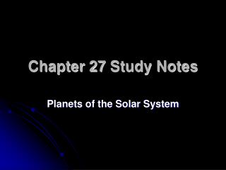 Chapter 27 Study Notes