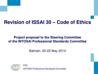 Revision of ISSAI 30 – Code of Ethics