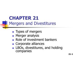 CHAPTER 21 Mergers and Divestitures