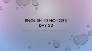 English 10 Honors Day 32