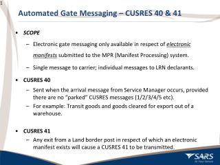 Automated Gate Messaging – CUSRES 40 &amp; 41