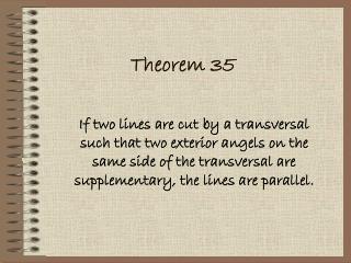 Theorem 35