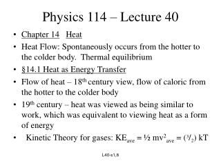 Physics 114 – Lecture 40