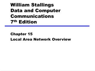 William Stallings Data and Computer Communications 7 th Edition