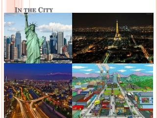 In the City