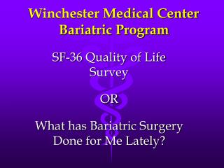 Winchester Medical Center Bariatric Program
