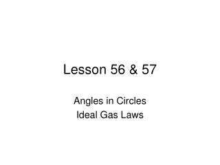 Lesson 56 &amp; 57