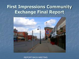 First Impressions Community Exchange Final Report